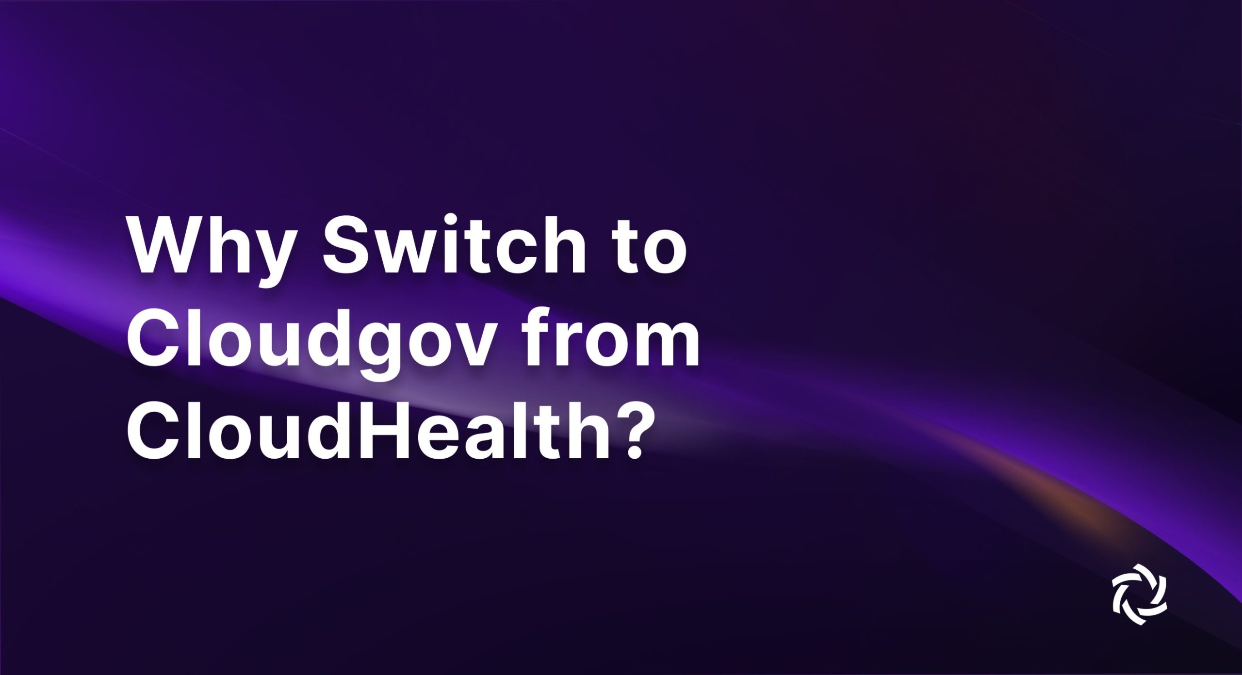 Cloudgov Vs CloudHealth